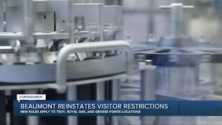 Beaumont reinstates visitor restrictions