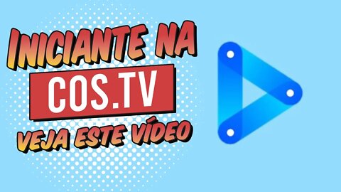 Cos tv Como Funciona? Veja o Guia Completo Antes de Entrar. Vale a Pena?