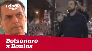 Bolsonaro bate boca com Boulos nas redes