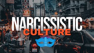 Culture of Narcissism