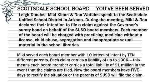 SCOTTSDALE SCHOOL BOARD - YOU'VE BEEN SERVED