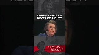 Charity Should Never Be A Duty