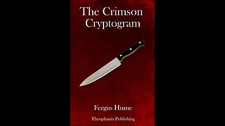 The Crimson Cryptogram by Fergus Hume - Audiobook