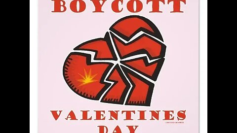 Boycott Valentine's Day
