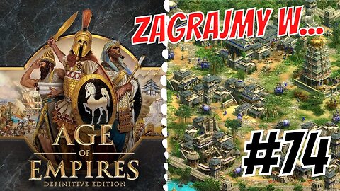 Zagrajmy w Age of Empires Definitive Edition #74 Męki Pańskie