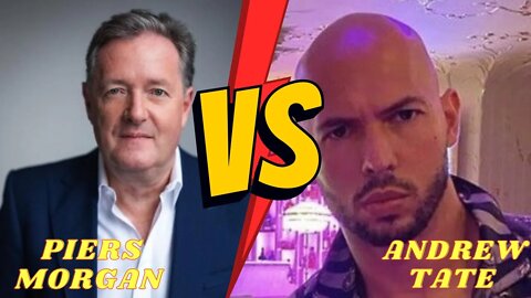 PIERS MORGAN VS ANDREW TATE (I STILL BELIEVE THE THINGS I SAY )