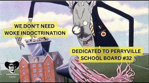 "We Don't Need Woke Indoctrination" a Pink Floyd Classic dedicated to Perryville School Board #32