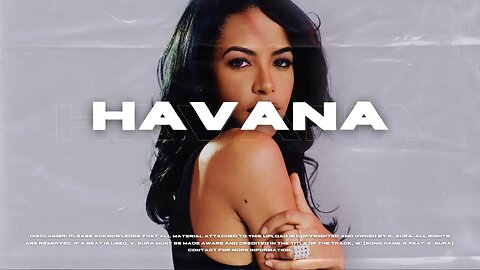 Aaliyah x FLO x 2000's R&B Type Beat 2023 - "Havana"