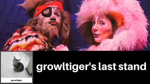 Growltiger's Last Stand