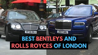 Best Bentleys and Rolls Royce in London 2023 | Supe Luxe Cars