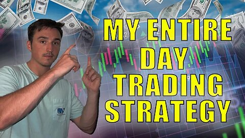 My Entire Day Trading Strategy EXPLAINED! (Smart Money Concepts)