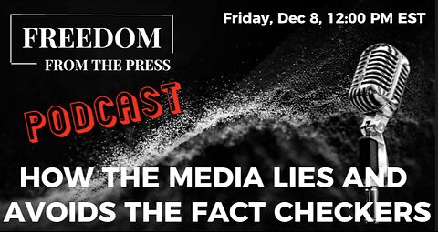 How the Media Lies and Avoids the Fact Checkers