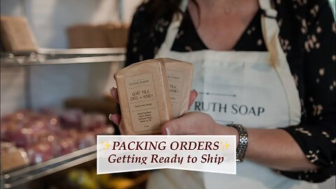 How I PACK ORDERS for Shipping - Relaxing, No Talking | Ellen Ruth Soap