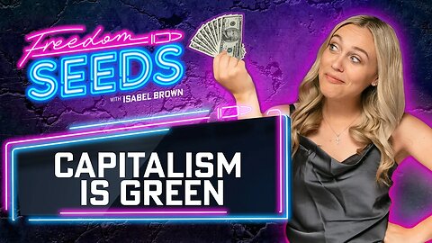 Capitalism is Green