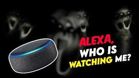 10 Terrifying Things You Should Never Ask Alexa