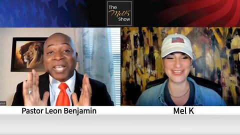 MEL K & VA CONGRESSIONAL CANDIDATE PASTOR LEON BENJAMIN FOR GOD