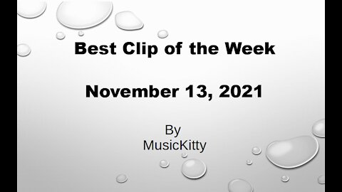 Best clip of the week; 11/13/2021; He said they said