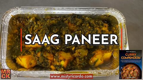 Saag Paneer cooked by Misty Ricardo at East Takeaway | Misty Ricardo's Curry Kitchen