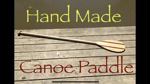 An American Made Canoe Paddle