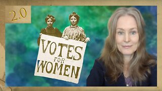 Feminism’s False Origin Story: The Struggle For the Vote