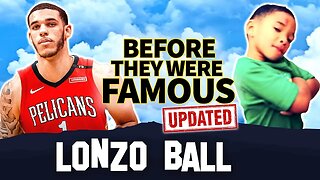 Lonzo Ball | Before They Were Famous | BIOGRAPHY | Zion Williamson & Lonzo Ball DUO
