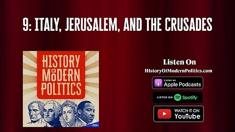 HMP 9: Italy, Jerusalem, and The Crusades