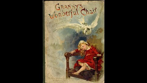 Granny's Wonderful Chair by Frances Browne - Audiobook