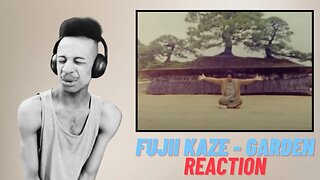 Fujii Kaze - Garden | Reaction