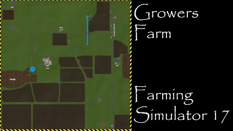 Farming Simulator 17 - Map First Impression - Growers Farm