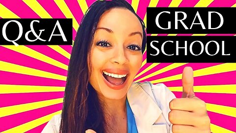 Q&A: GRAD SCHOOL EXPERIENCE