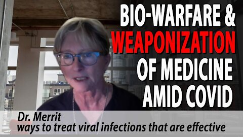 URGENT! Bio-warfare & Weaponization of Medicine Amid Covid