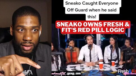Sneako Breaks Down The Hypocrisy of The Red Pill