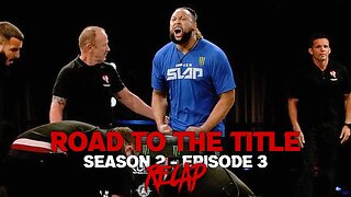 3 MINUTE Power Slap Road to The Title Season 2 Episode 3 Recap