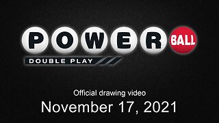 Powerball Double Play drawing for November 17, 2021