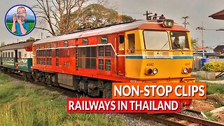 Half an hour of trains in Thailand