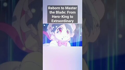 Baby Chris Vs Dragon Reborn to Master the Blade: From Hero-King to Extraordinary #anime2023 #shorts