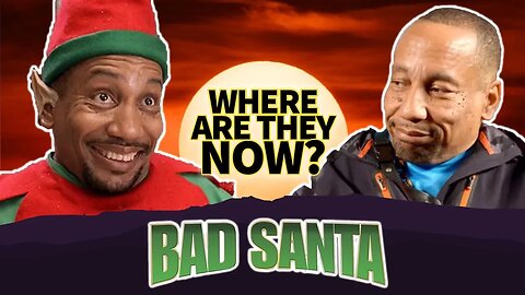 Bad Santa | Where Are They Now? | Billy Bob Thorton, Tony Cox, Bernine Mac, Lauren Graham & more