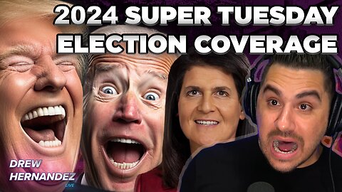 WATCH PARTY: 2024 SUPER TUESDAY COVERAGE PART 2
