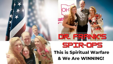 Dr. Frank's "SpirOps" The Spiritual Battle That Was WON at the Cyber Symposium!
