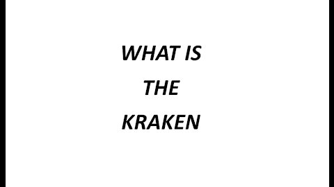 What is the Kraken?