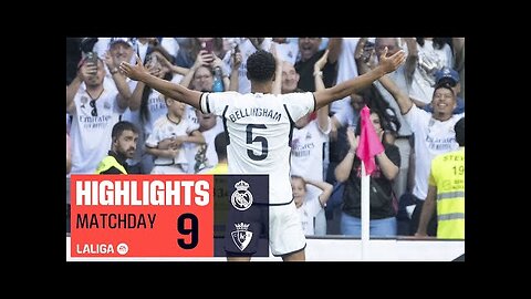 Real Madrid 4-0 Osasuna Highlights (7 Oct,2023)