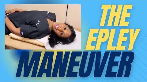 How to Do the Epley Maneuver at Home : Treatment for Dizziness Caused by BPPV. A Doctor Demonstrates