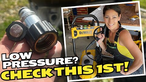 Low Pressure on your DeWalt Pressure Washer? Check this FIRST!
