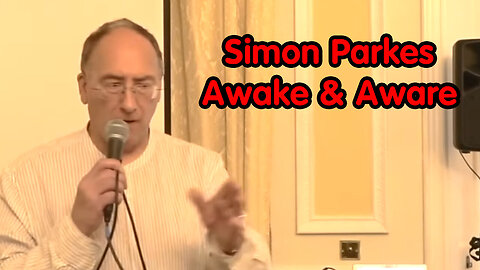 Simon Parkes Awake And Aware - June 9..