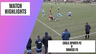 Liverpool CFA Challenge Cup Semi Final! | Eagle Sports FC v BRNESC FC | Match Highlights