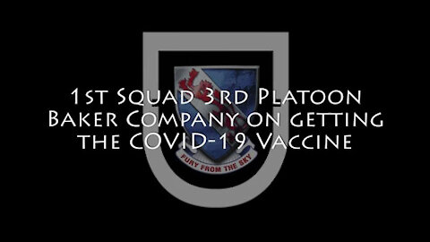 1-508th PIR, 3 BCT, 82nd ABN DIV Squad Covid Vaccine Interview