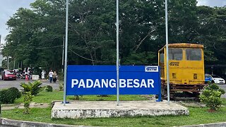 A Day in Padang Besar, Malaysia 🇲🇾