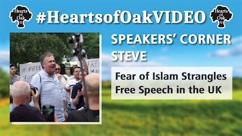 Speakers Corner Steve - Fear of Islam Strangles Free Speech in the UK
