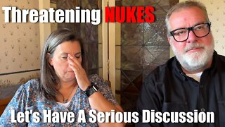 Soviets Threaten NUKES | Let's Have a Serious Chat