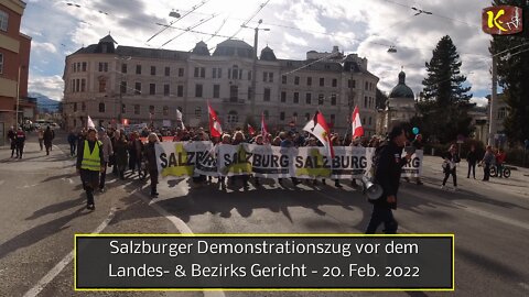 Salzburger Demonstrationszug vor dem Landes- & Bezirks Gericht - 20. Feb. 2022